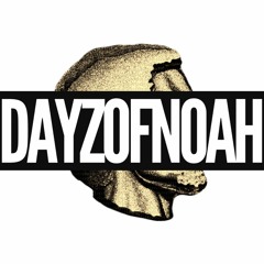 DAYZOFNOAH Productions