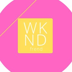 weekendfrend