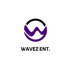 Wavez ent promo