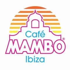 CAFE MAMBO IBIZA
