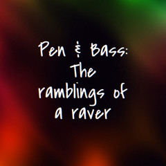 Pen & Bass