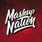 Mashup Nation