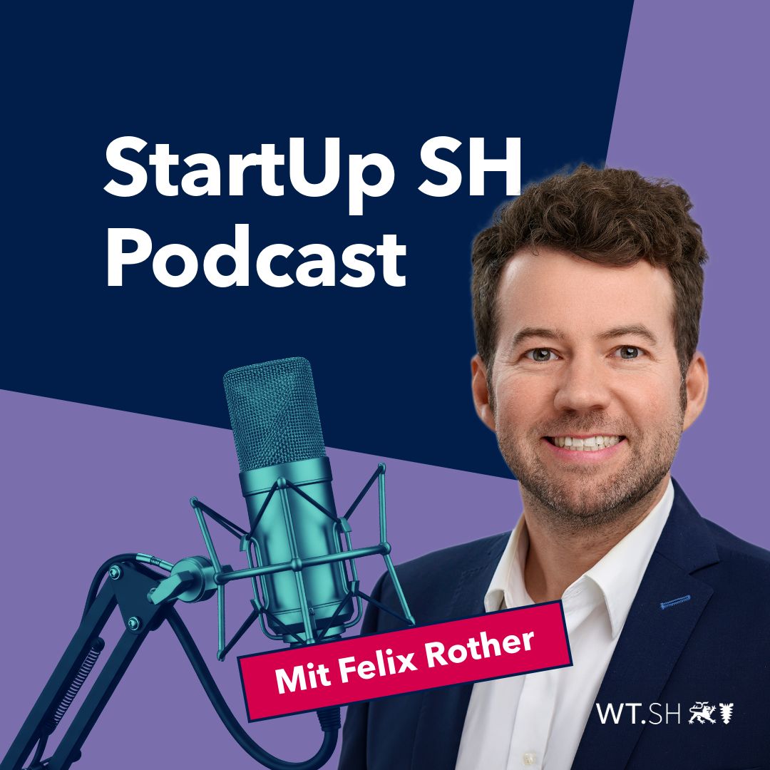 StartUp SH Podcast mit Felix Rother