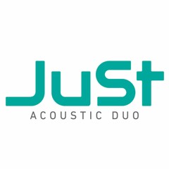 JuSt Acoustic Duo