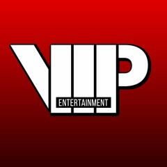 VIP Entertainment