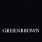 GREENBROWN