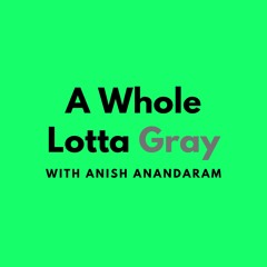Stream A Whole Lotta Gray Podcast Listen to podcast episodes  
