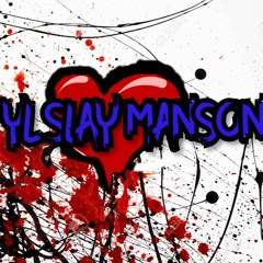 YK Slay Manson