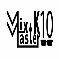 MixMaster K10