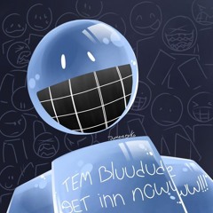 BLUUDUD!! 🍖🌈