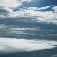 mem0ry no.6