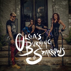 Olga's Burning Sparrows