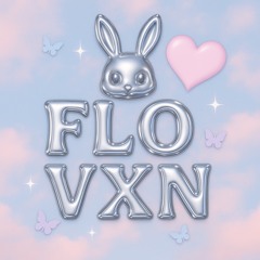 FLO VXN
