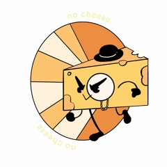No Cheese