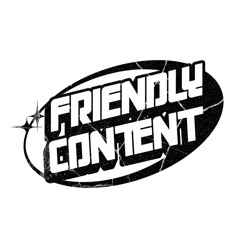 friendlycontent