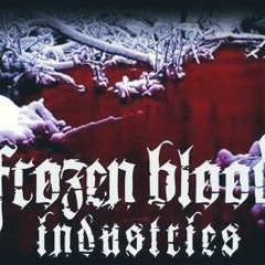 Frozen Blood Industries