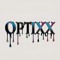 Øptixx