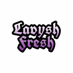 Lavysh Fresh Official