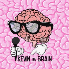 Kevin The Brain