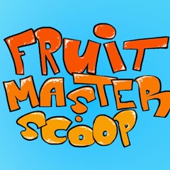 Fruitmaster Scoop