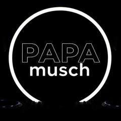 DJ papa musch