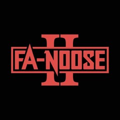 Fa-NOOSE - Vol 2