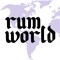 rum world *:･ﾟ✧