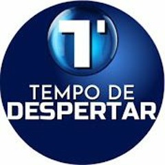 tempo de despertar