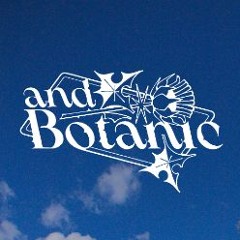 And Botanic