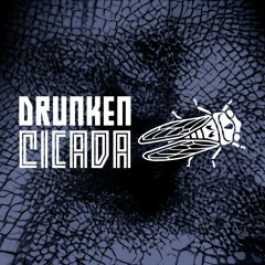 Drunken Cicada