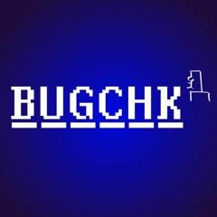 bugchk