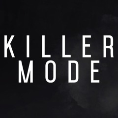 Killer Mode