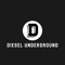 DIESEL UNDERGROUND