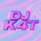 DJ K4T