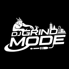 DJ Grind Mode