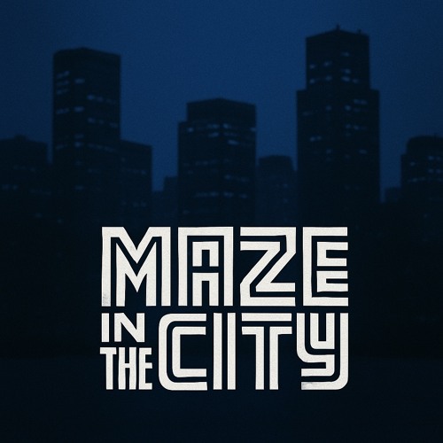 Stream MAZE in the CITY music | Listen to songs, albums, playlists for ...