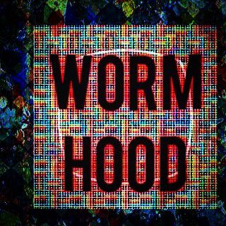 Worm Hood podcast artwork