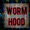 Worm Hood