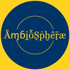 AmbioSpheræ