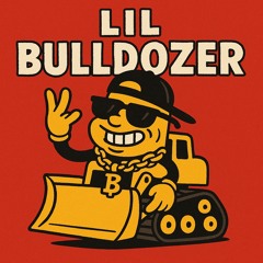 Lil Bulldozer