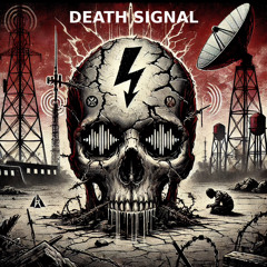 DEATH SIGNAL