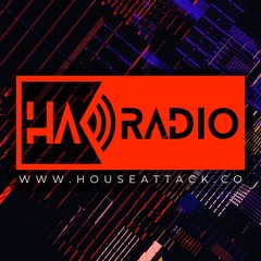 HOUSE ATTACK RADIO 🎛️