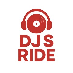Dj S RIDE