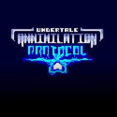 UNDERTALE: Annihilation Protocol