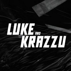 Luke And Krazzu