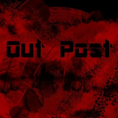 Out Post