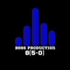 Boss Production 8 (5-0)