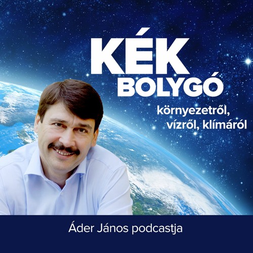 Kék Bolygó - Áder János podcastja’s avatar