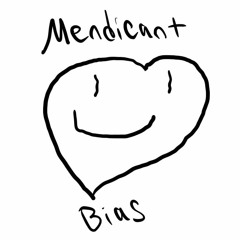 Mendicant Bias