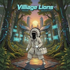 Villiage Lions